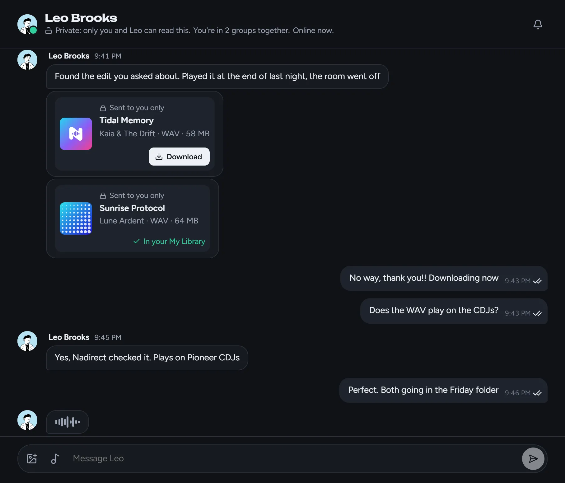 A private chat: two songs sent to you only, read ticks, and the other person typing