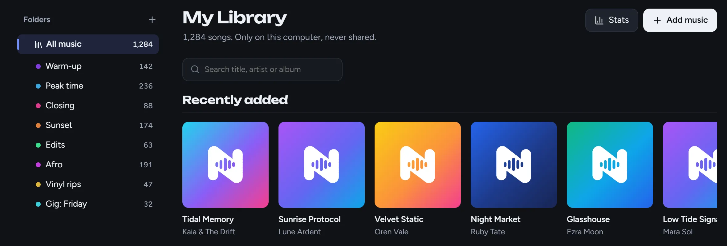 My Library: your own folders like Warm-up, Peak time and Gig: Friday, and the songs you added recently